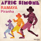 [EP] AFRIC SIMONE / Ramaya / Piranha